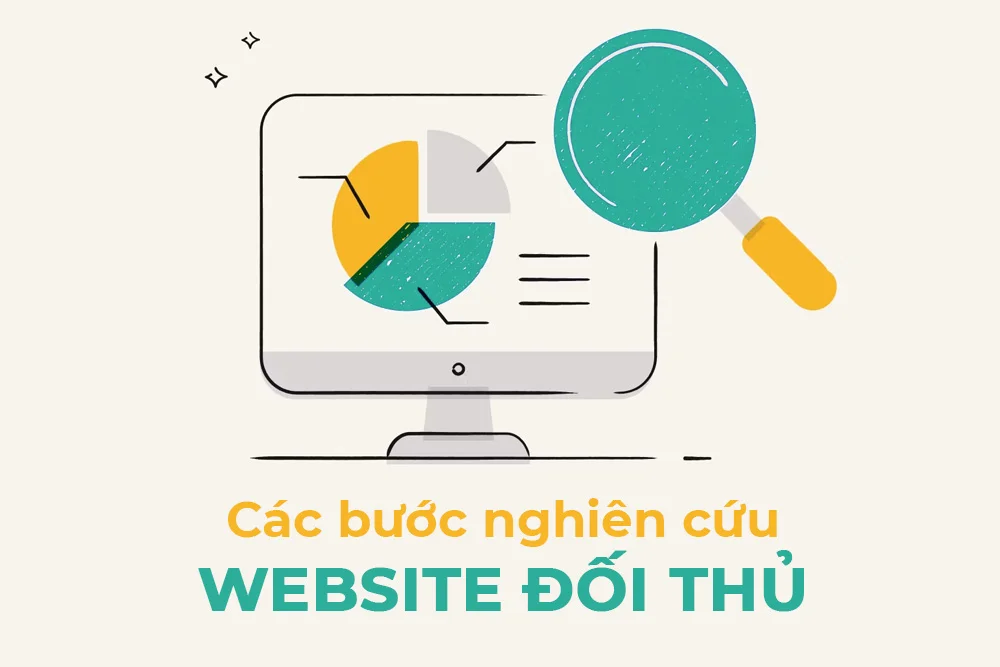 Cách nghiên cứu website đối thủ